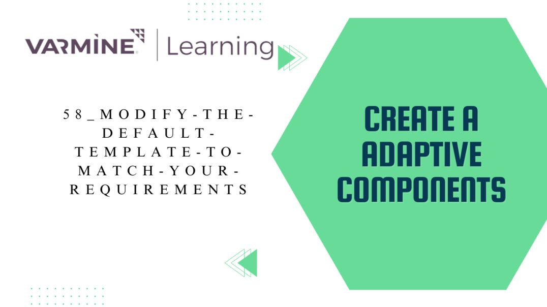 58_modify-the-default-template-to-match-your-requirements