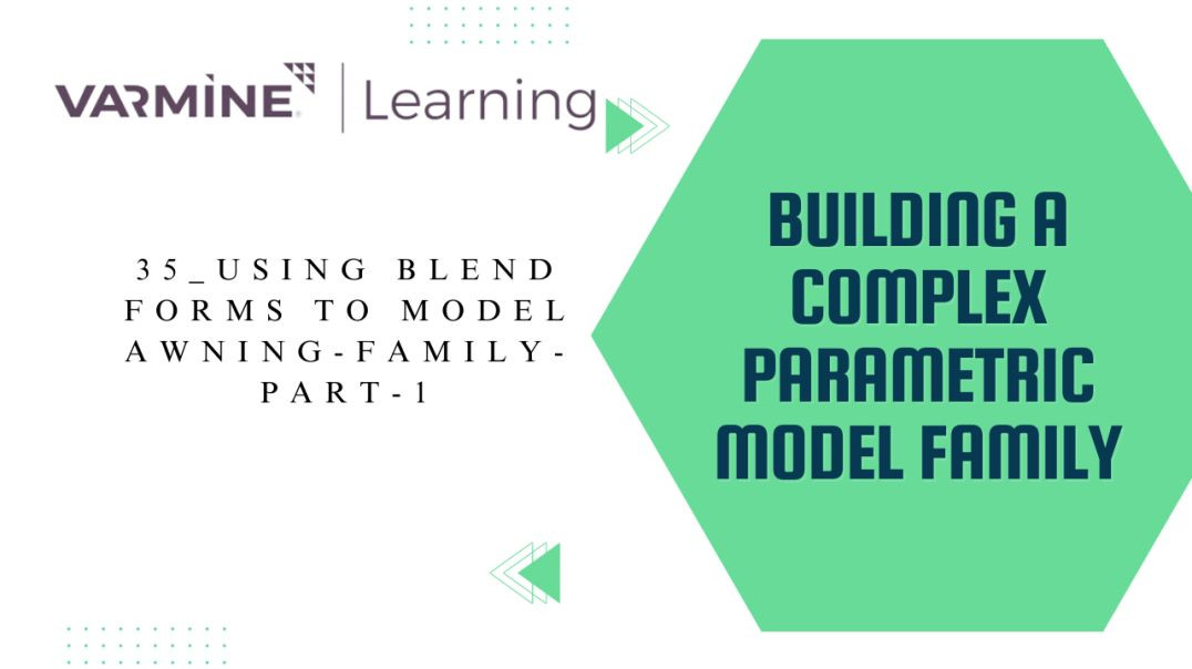 35_Using blend forms to model awning-family-part-1