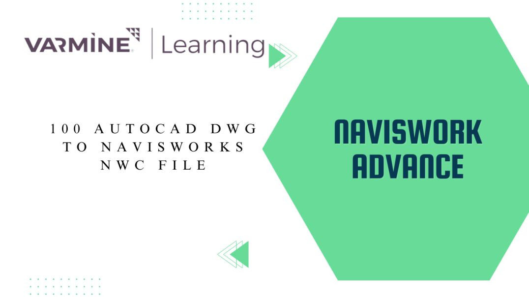 ⁣100 AutoCAD DWG to Navisworks NWC file